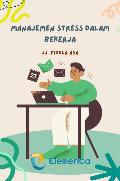Manajemen Stress dalam Bekerja